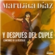 Marujita Díaz - Y Después Del Cuplé (Canciones De La Película)