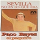 Paco Reyes El Paquiro - Sevilla No Es Lo Que Era