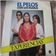 El Pelos Con Los Marus - Experiencias Vol. 4